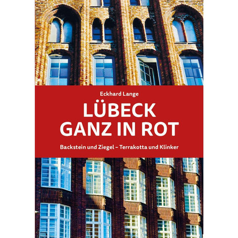 Lübeck ganz in Rot
