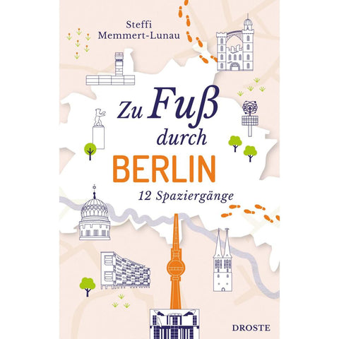 Zu Fuß durch Berlin