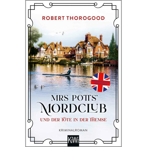Mrs Potts' Mordclub und der Tote in der Themse