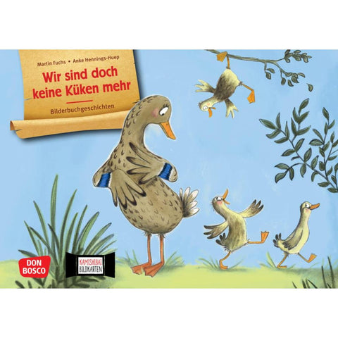 Wir sind doch keine Küken mehr. Kamishibai Bildkartenset