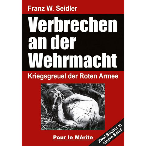 Verbrechen an der Wehrmacht