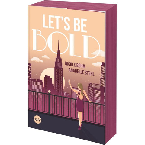 Let's be bold
