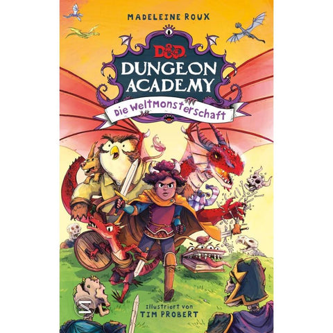 Dungeons & Dragons. Dungeon Academy - Die Weltmonsterschaft