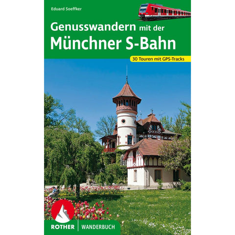 Genusswandern mit der Münchner S-Bahn