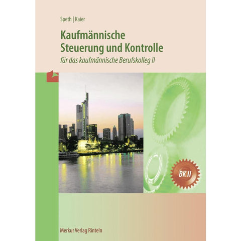Kaufmännische Steuerung und Kontrolle