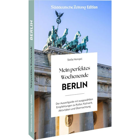 Mein perfektes Wochenende Berlin