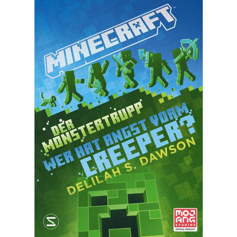 Minecraft - Der Monstertrupp: Wer hat Angst vorm Creeper?