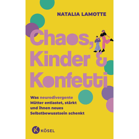 Chaos, Kinder und Konfetti