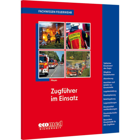 Zugführer im Einsatz