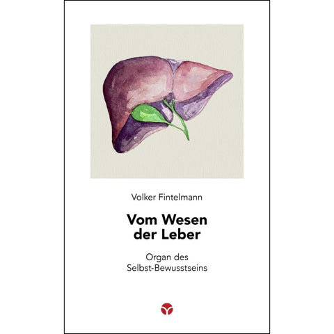 Vom Wesen der Leber