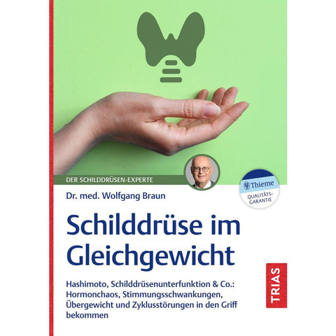 Schilddrüse im Gleichgewicht