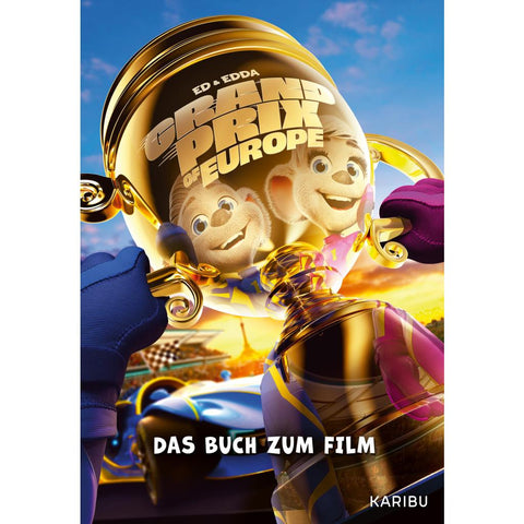 Ed & Edda - Grand Prix of Europe - Das Buch zum Film