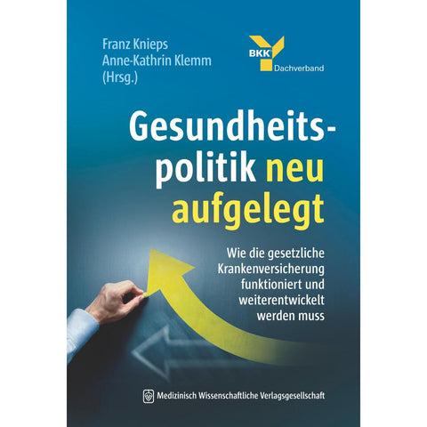 Gesundheitspolitik neu aufgelegt