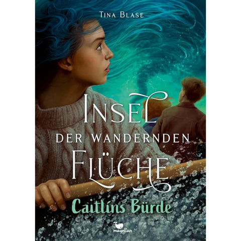 Insel der wandernden Flüche - Caitlíns Bürde