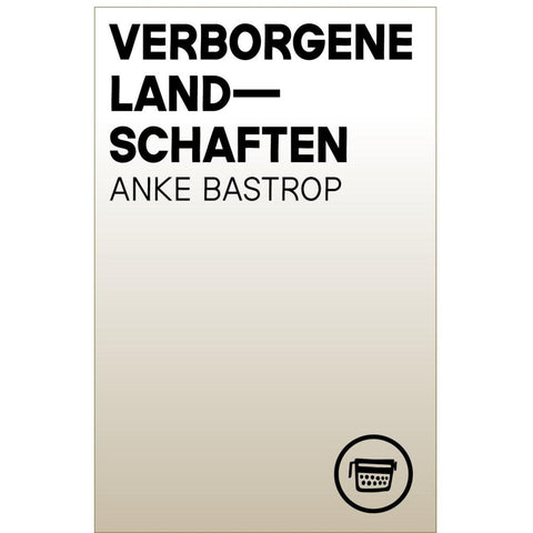 Verborgene Landschaften