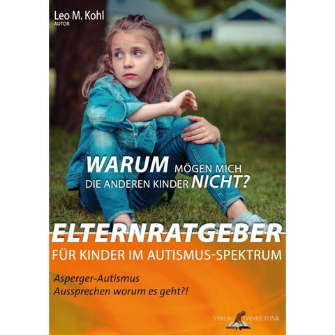 Warum mögen mich die anderen Kinder nicht?
