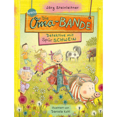 Die Oma-Bande. Detektive mit Spürschwein