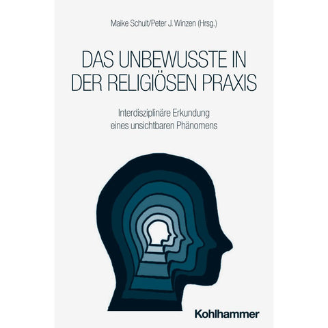 Das Unbewusste in der religiösen Praxis