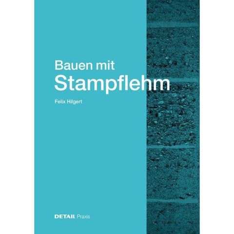 Bauen mit Stampflehm
