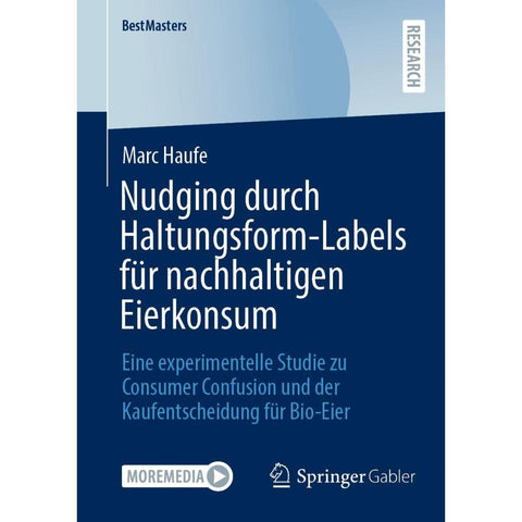 Nudging durch Haltungsform-Labels für nachhaltigen Eierkonsum