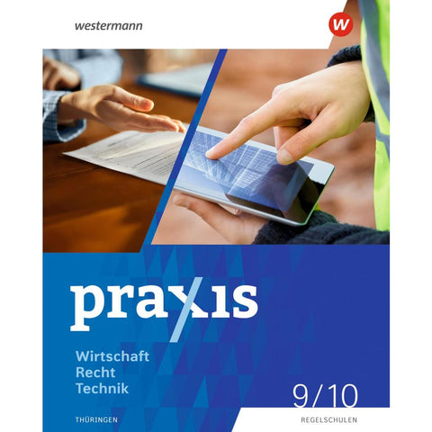 Praxis WRT 9 / 10. Schulbuch. Regelschulen. Thüringen