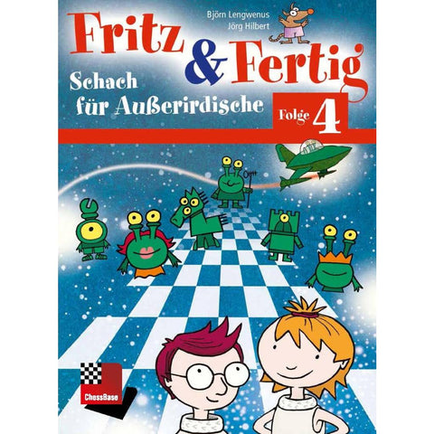 Fritz&Fertig Folge 4: Schach für Außerirdische