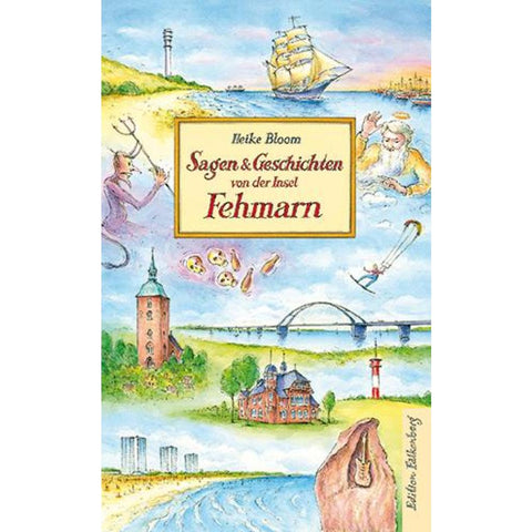 Sagen und Geschichten von der Insel Fehmarn