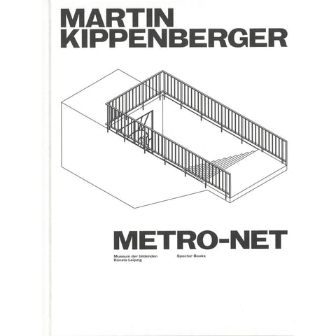 Martin Kippenberger. METRO-Net