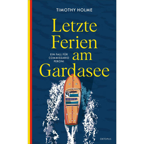 Letzte Ferien am Gardasee