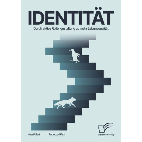 Identität. Durch aktive Rollengestaltung zu mehr Lebensqualität
