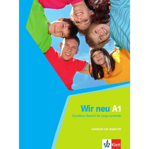 Wir neu. Lehrbuch mit Audio-CD A1