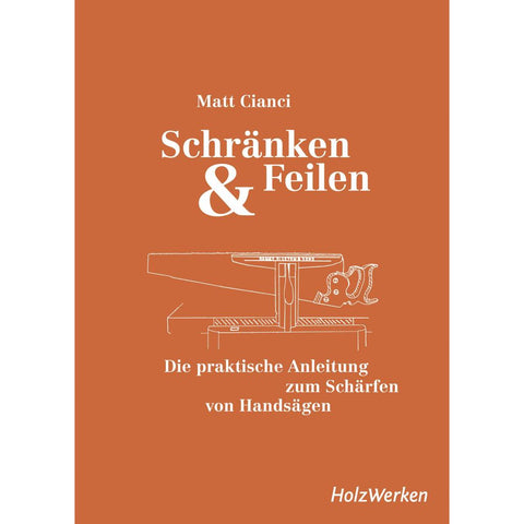 Schränken & Feilen