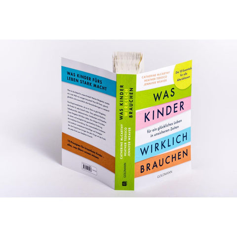 Was Kinder für ein glückliches Leben in unsicheren Zeiten wirklich brauchen