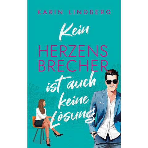 Kein Herzensbrecher ist auch keine Lösung