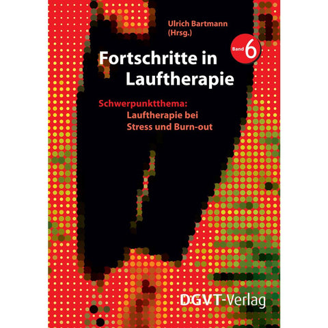 Fortschritte in Lauftherapie, Band 6