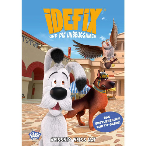Idefix und die Unbeugsamen - Weissnix weiß Rat