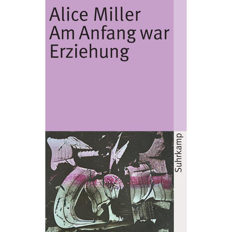Am Anfang war Erziehung