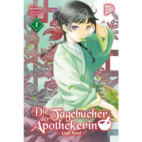 Die Tagebücher der Apothekerin 1 (Light Novel)