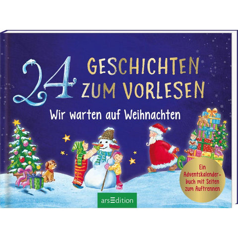 24 Geschichten zum Vorlesen - Wir warten auf Weihnachten