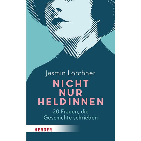 Nicht nur Heldinnen