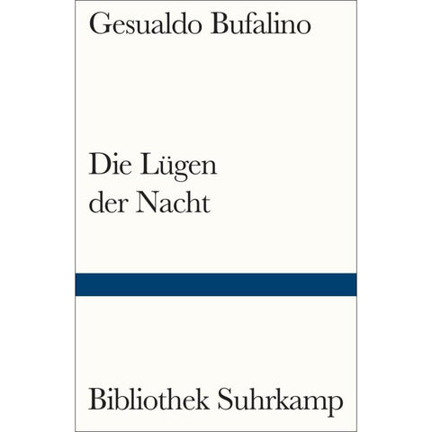Die Lügen der Nacht