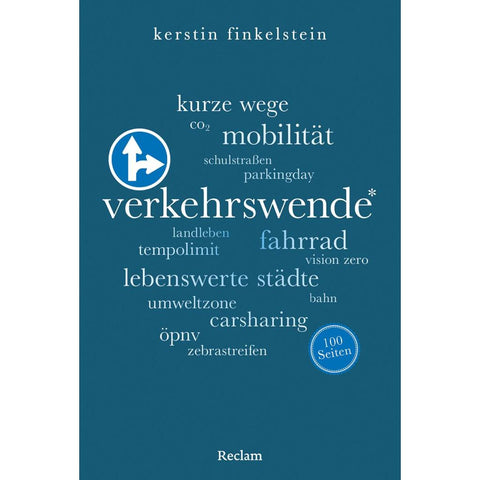 Verkehrswende. 100 Seiten