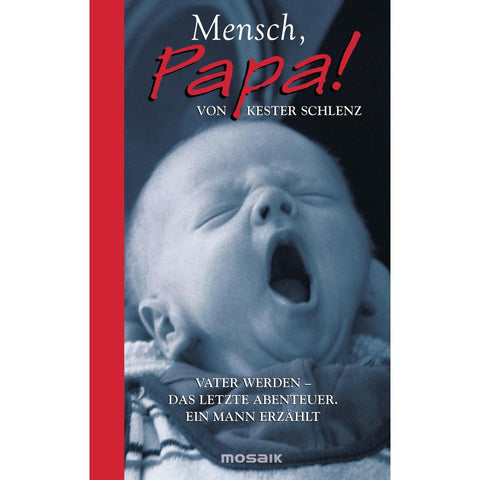 Mensch, Papa!