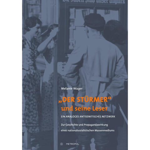 "Der Stürmer" und seine Leser