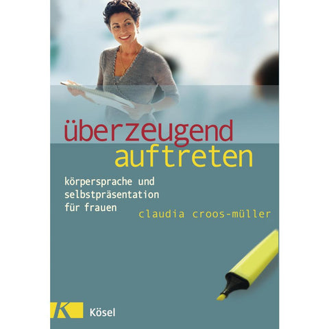 Überzeugend auftreten