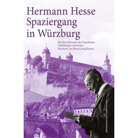 Hermann Hesse: Spaziergang in Würzburg