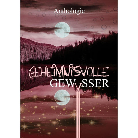 Geheimnisvolle Gewässer