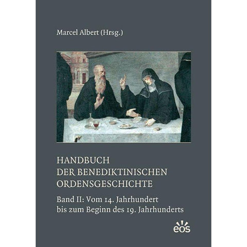 Handbuch der benediktinischen Ordensgeschichte II