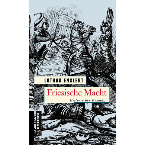 Friesische Macht