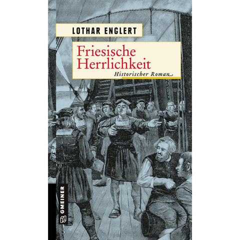 Friesische Herrlichkeit